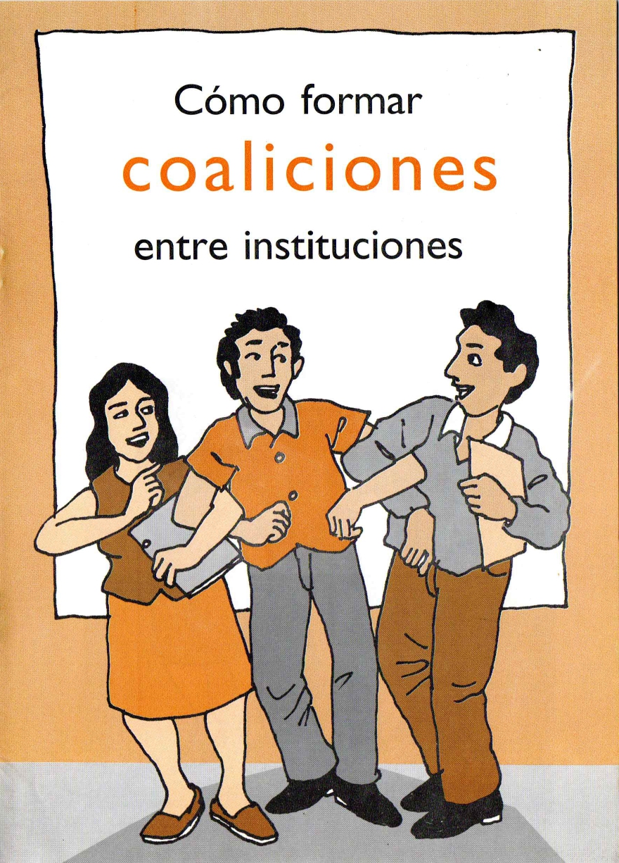 Carátula de folleto, muestra a 3 personas adultas que tienen enlazados los brazos, dando a entender que trabajan en coalición